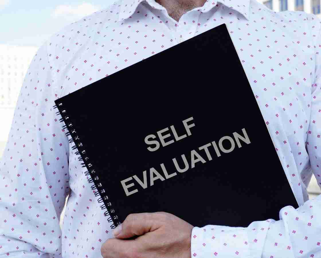आत्म मूल्यांकन (Self evaluate) करना