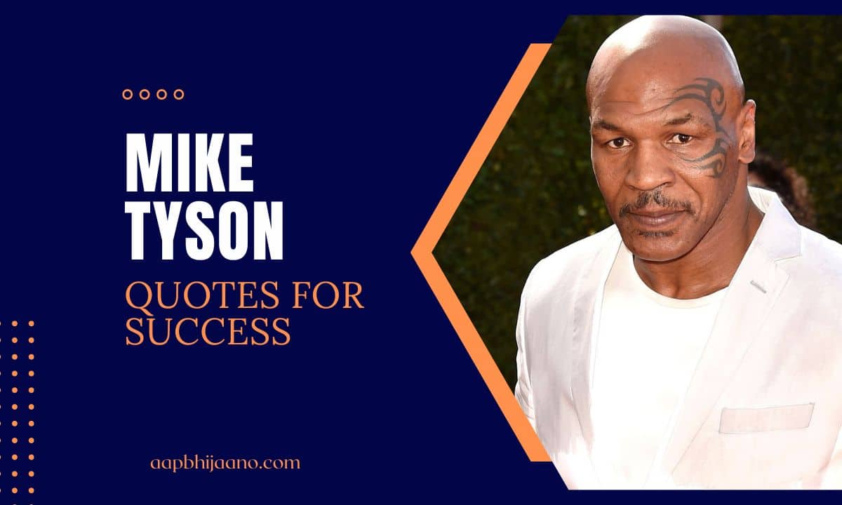 Mike Tyson Quotes for inspiration