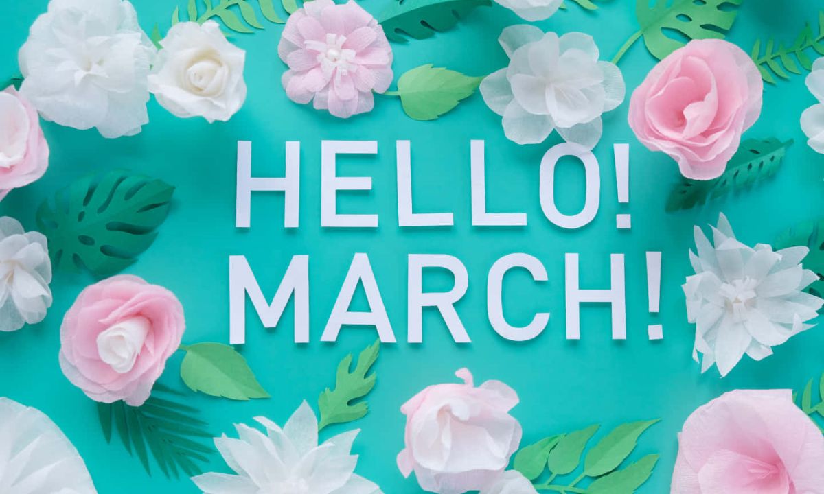 Welcome March Quotes for Inspiration