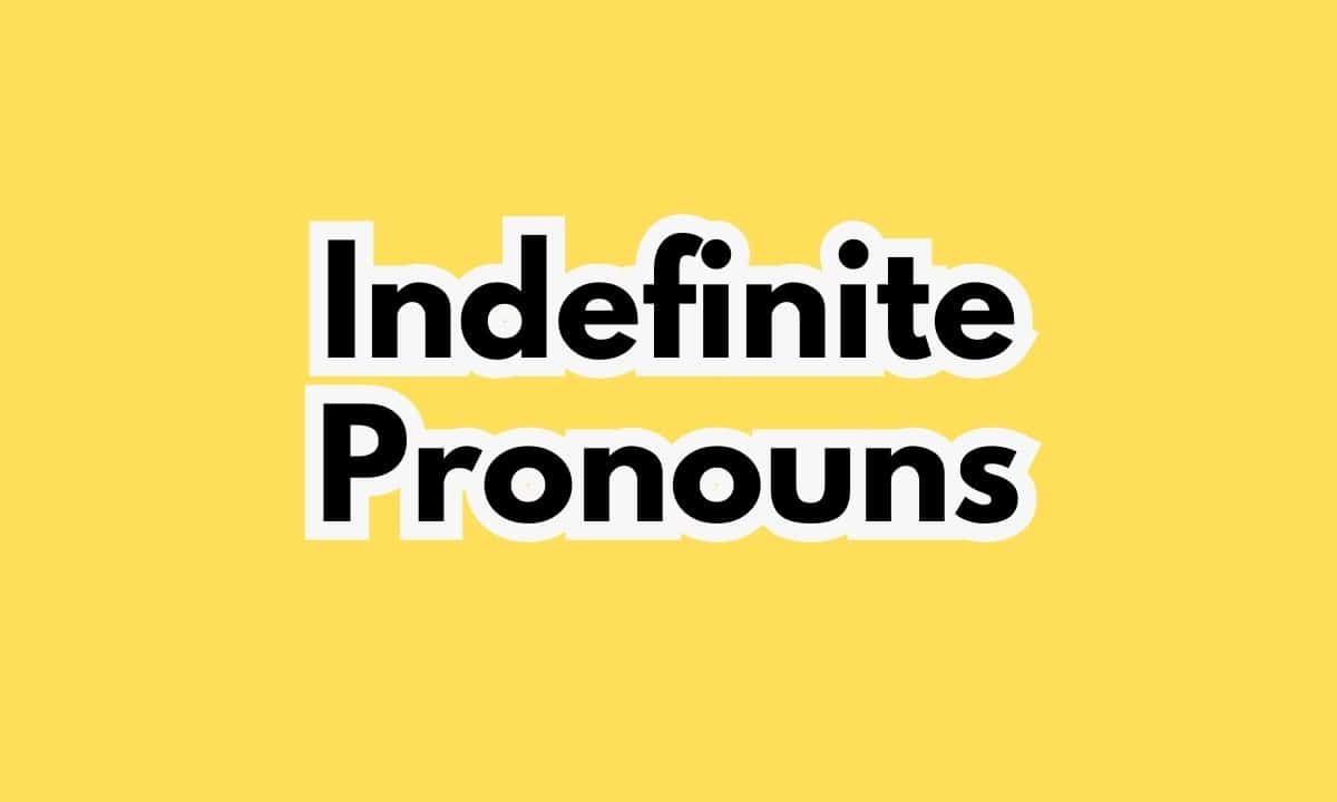 An image showing an overview of an indefinite pronoun