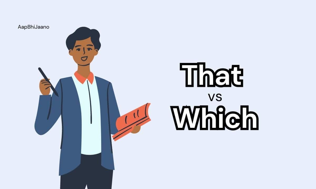 Understanding That vs Which to improve English grammar