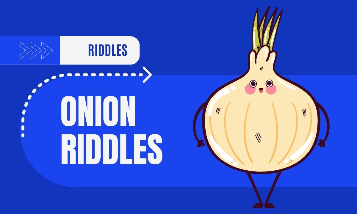 Cartoon onion with arms and legs, text says onion riddles