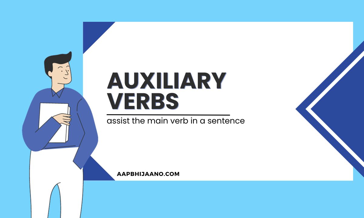 Image of a man holding a piece of paper that says auxiliary verbs assist the main verb in a sentence