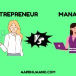 Entrepreneur vs Manager
